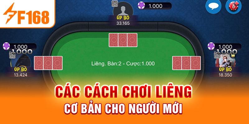 Các cách chơi liêng cơ bản cho người mới