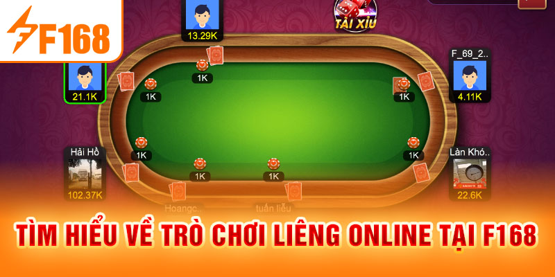 Tìm hiểu về trò chơi liêng online tại F168