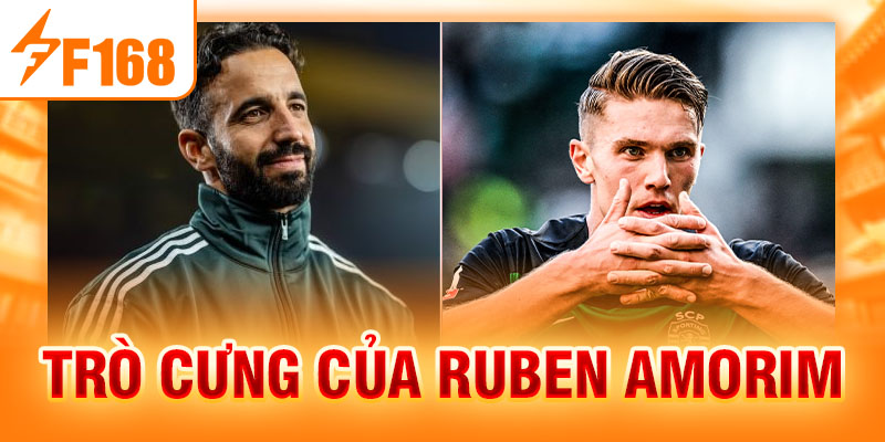 Trò cưng của Ruben Amorim