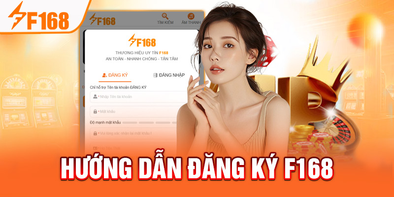 Hướng dẫn đăng ký F168