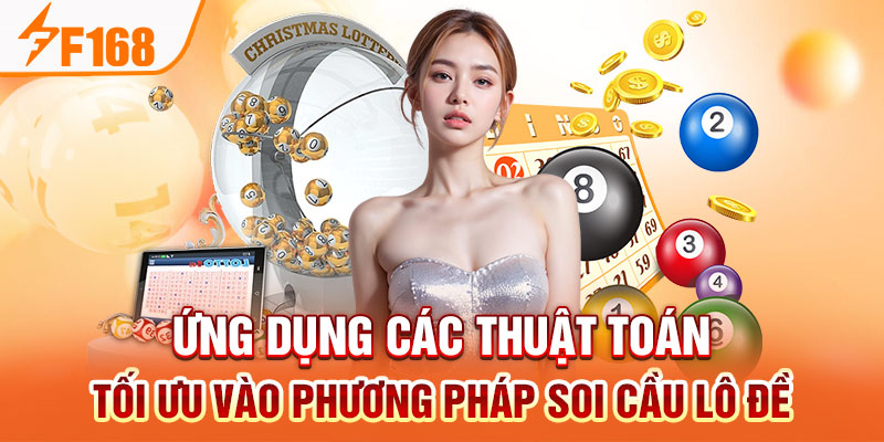 Ứng dụng các thuật toán tối ưu vào phương pháp soi cầu lô đề